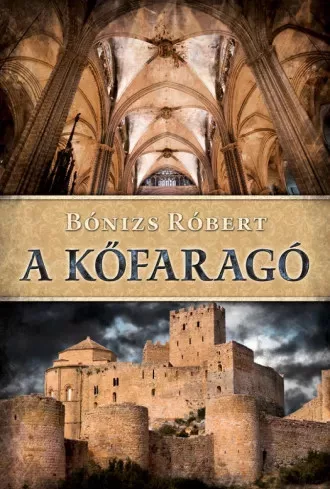 Bónizs Róbert - A kőfaragó (e-könyv)