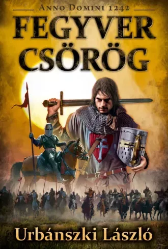 Urbánszki László - Fegyver csörög (e-könyv)