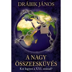 Drábik János - A nagy összeesküvés (e-könyv)
