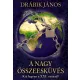 Drábik János - A nagy összeesküvés (e-könyv)