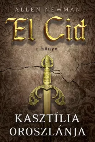 Newman Allen - Kasztília oroszlánja (e-könyv)