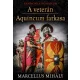 Marcellus Mihály - A veterán - Aquincum farkasa (e-könyv)