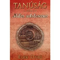 Elek Ottó - Miles adolescens (e-könyv)