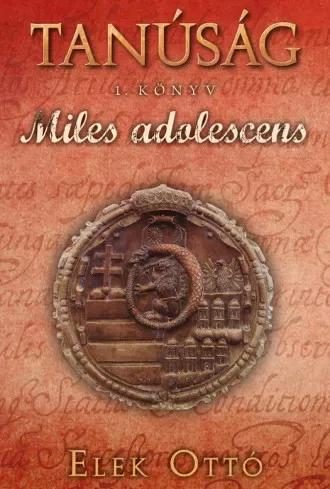 Elek Ottó - Miles adolescens (e-könyv)
