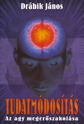 Drábik János - Tudatmódosítás (e-könyv)