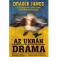 Drábik János - Az ukrán dráma (e-könyv)
