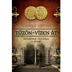 Nemere István - Tűzön-vízen át (e-könyv)
