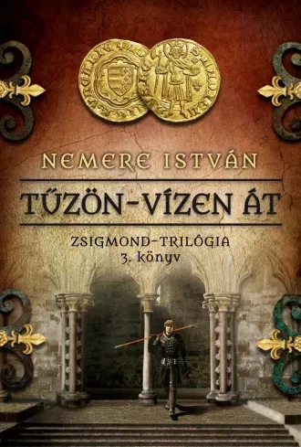 Nemere István - Tűzön-vízen át (e-könyv)