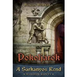 Bökös Borbála - Pokoljárók (e-könyv)