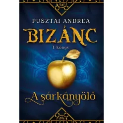 Pusztai Andrea - A sárkányölő (e-könyv)