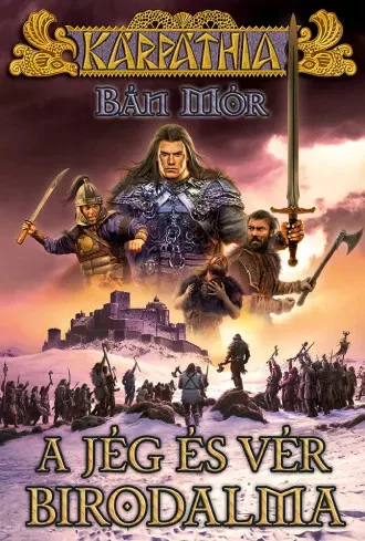 Bán Mór - A jég és vér birodalma (e-könyv)