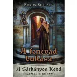 Bökös Borbála - A fenevad bukása (e-könyv)