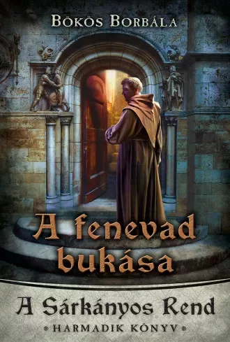 Bökös Borbála - A fenevad bukása (e-könyv)