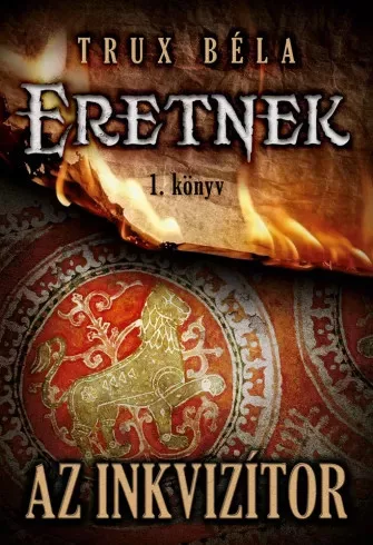 Trux Béla - Az inkvizítor (e-könyv)