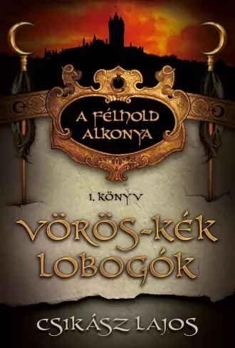 Csikász Lajos - Vörös-kék lobogók (e-könyv)