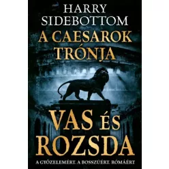 Harry Sidebottom - Vas és rozsda (e-könyv)