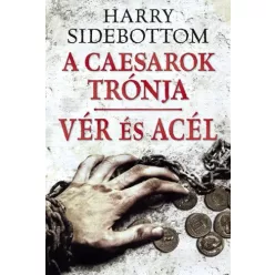 Harry Sidebottom - Vér és acél (e-könyv)