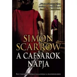 Simon Scarrow - A caesarok napja (e-könyv)