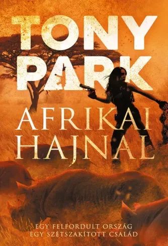 Tony Park - Afrikai hajnal (e-könyv)