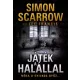 Lee Francis, Simon Scarrow - Játék a halállal (e-könyv)
