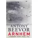 Antony Beevor - Arnhem (e-könyv)