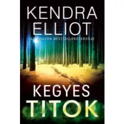 Kendra Elliot - Kegyes titok (e-könyv)