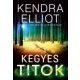Kendra Elliot - Kegyes titok (e-könyv)