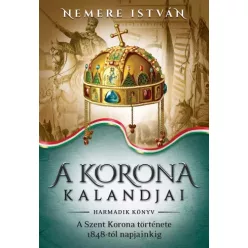   Nemere István - A korona kalandjai – Harmadik könyv (e-könyv)