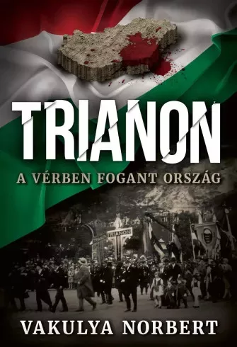 Vakulya Norbert - Trianon (e-könyv)