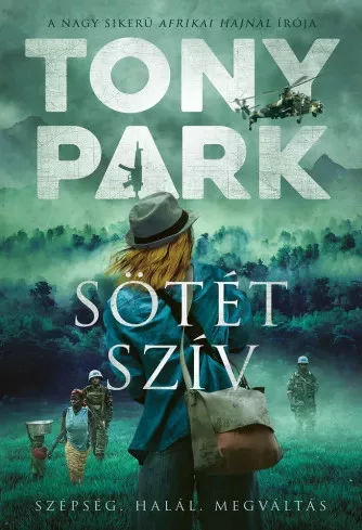Tony Park - Sötét szív (e-könyv)
