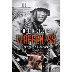 Adrian Gilbert - Waffen-SS (e-könyv)