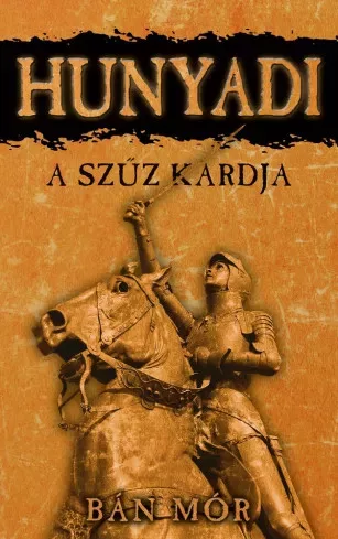 Bán Mór - A szűz kardja (e-könyv)