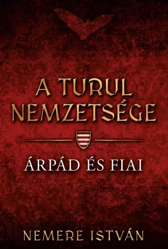 Nemere István - Árpád és fiai (e-könyv)