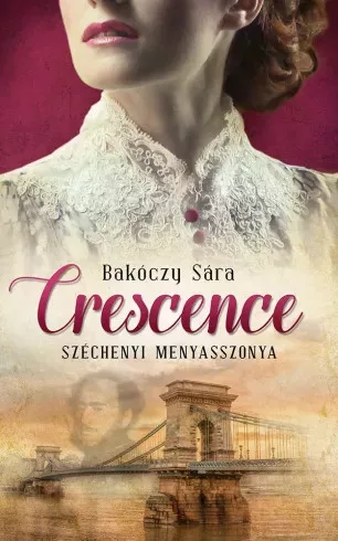 Bakóczy Sára - Crescence (e-könyv)