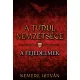 Nemere István - A fejedelmek (e-könyv)
