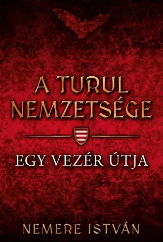 Nemere István - Egy vezér útja (e-könyv)