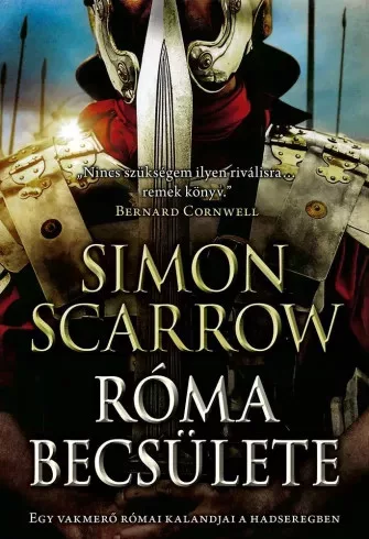 Simon Scarrow - Róma becsülete (e-könyv)