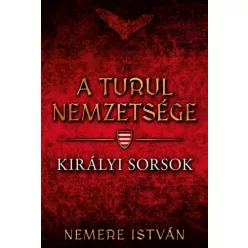 Nemere István - Királyi sorsok (e-könyv)