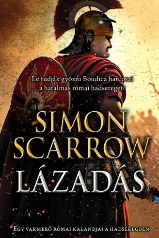 Simon Scarrow - Lázadás (e-könyv)