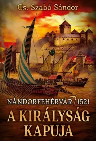 Cs. Szabó Sándor - A királyság kapuja (e-könyv)