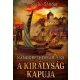 Cs. Szabó Sándor - A királyság kapuja (e-könyv)