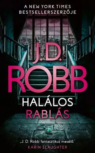 J. D. Robb - Halálos rablás (e-könyv)