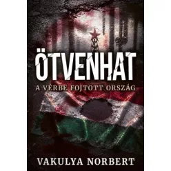 Vakulya Norbert - Ötvenhat (e-könyv)
