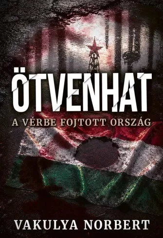 Vakulya Norbert - Ötvenhat (e-könyv)