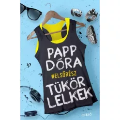 Papp Dóra - Tükörlelkek (e-könyv)