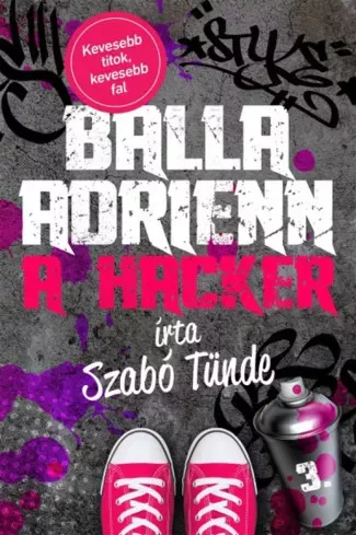 Szabó Tünde - A hacker (e-könyv)