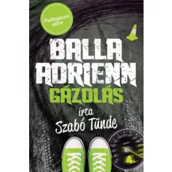 Szabó Tünde - Gázolás (e-könyv)