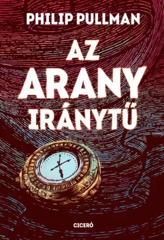 Philip Pullman - Az arany iránytű (e-könyv)