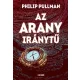 Philip Pullman - Az arany iránytű (e-könyv)