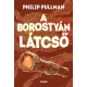 Philip Pullman - A borostyán látcső (e-könyv)
